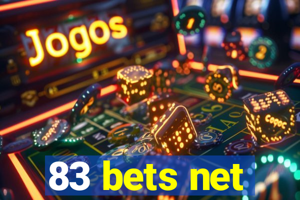 83 bets net